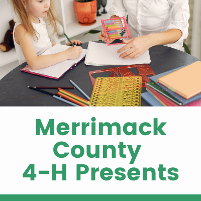 Merrimack County 4-H Presents -2024