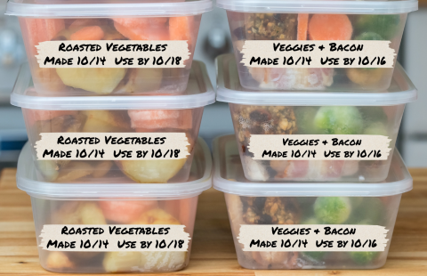 containers of mixed foods labeled with name, date made, date to use by