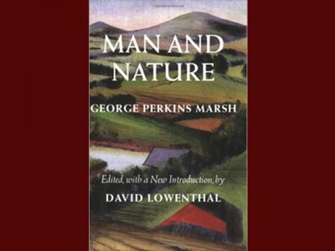 the cover of the book, Man and Nature by George Perkins Marsh
